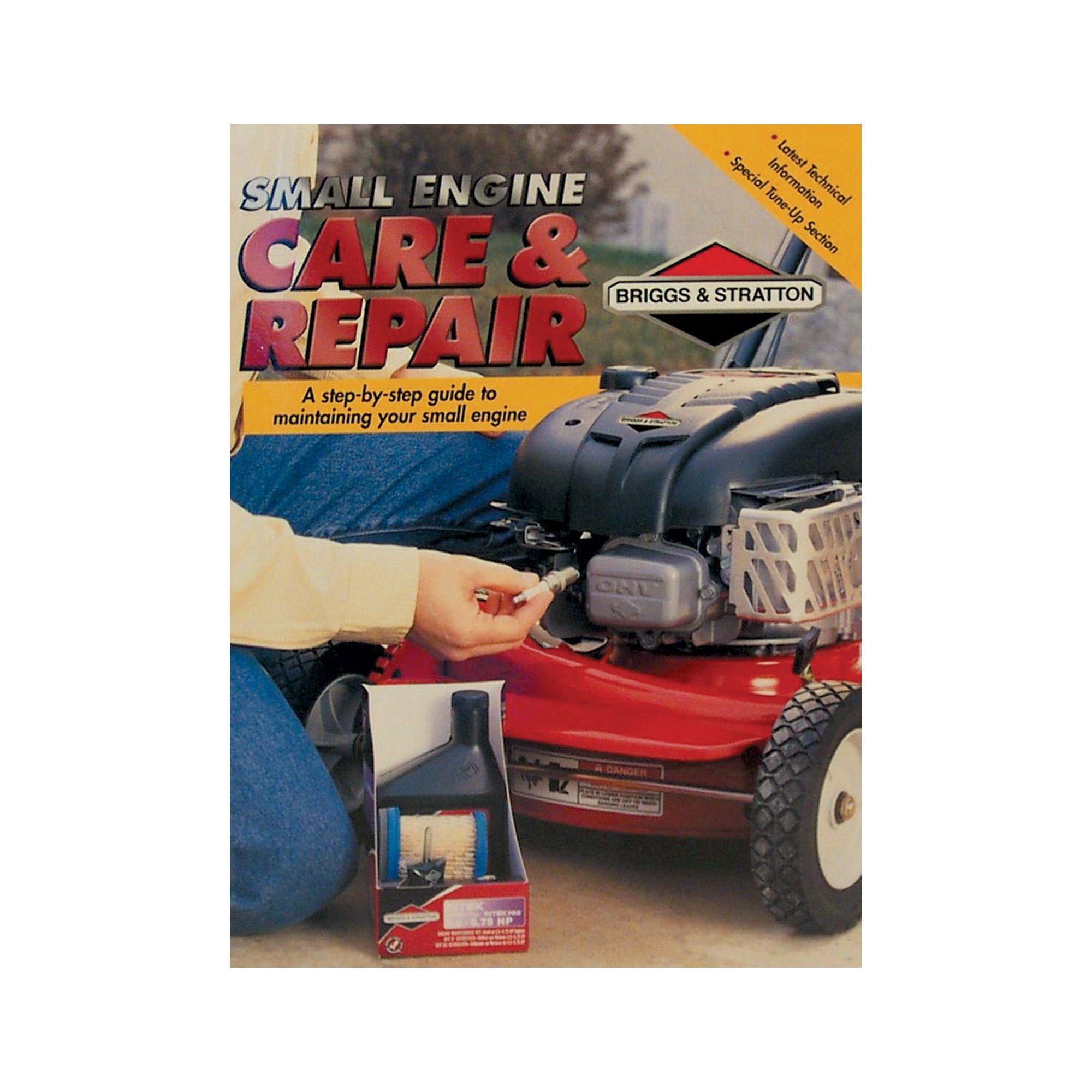 Briggs Stratton Small Engine Care and Repair Guide Model