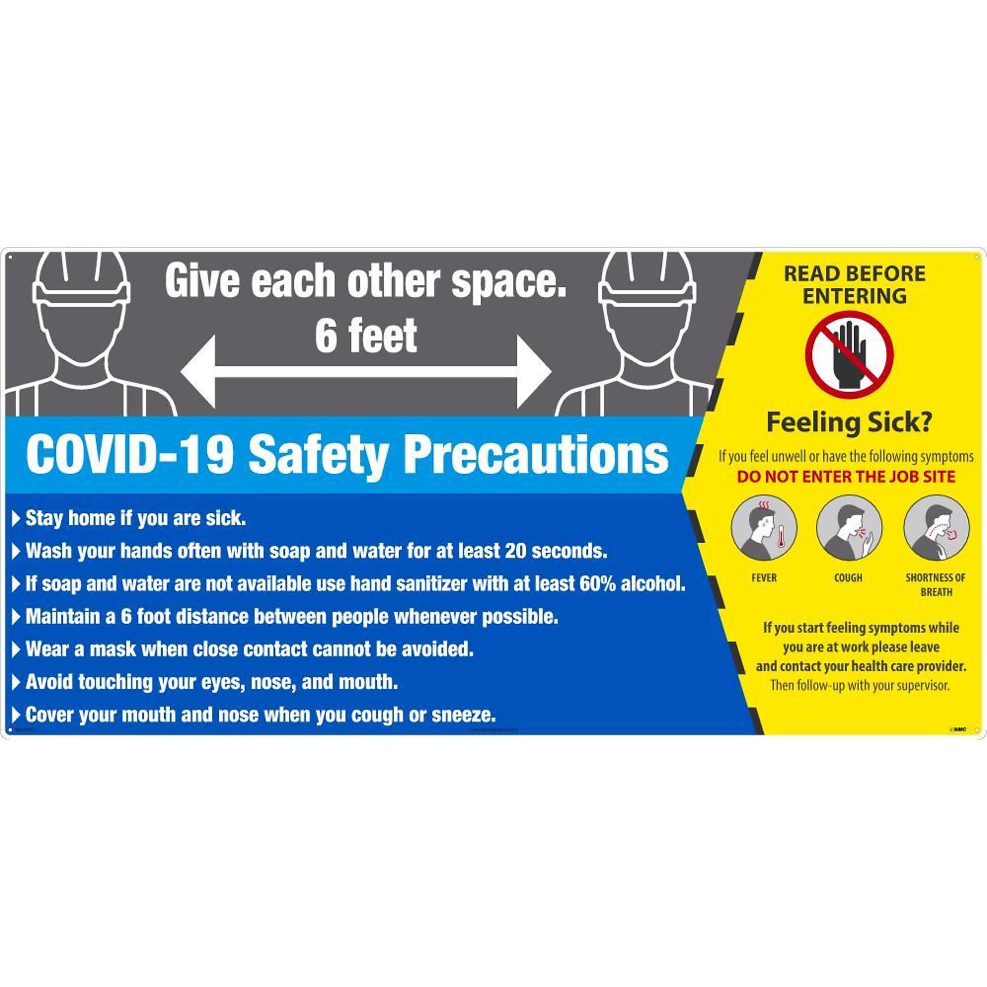 National Marker Pandemic Signage, Sign Message COVID-19 SAFETY PRECAUTIONS GIVE EACHOTHER SPACE 6, Height 24 in, Width 48 in, Model# M6224ACP