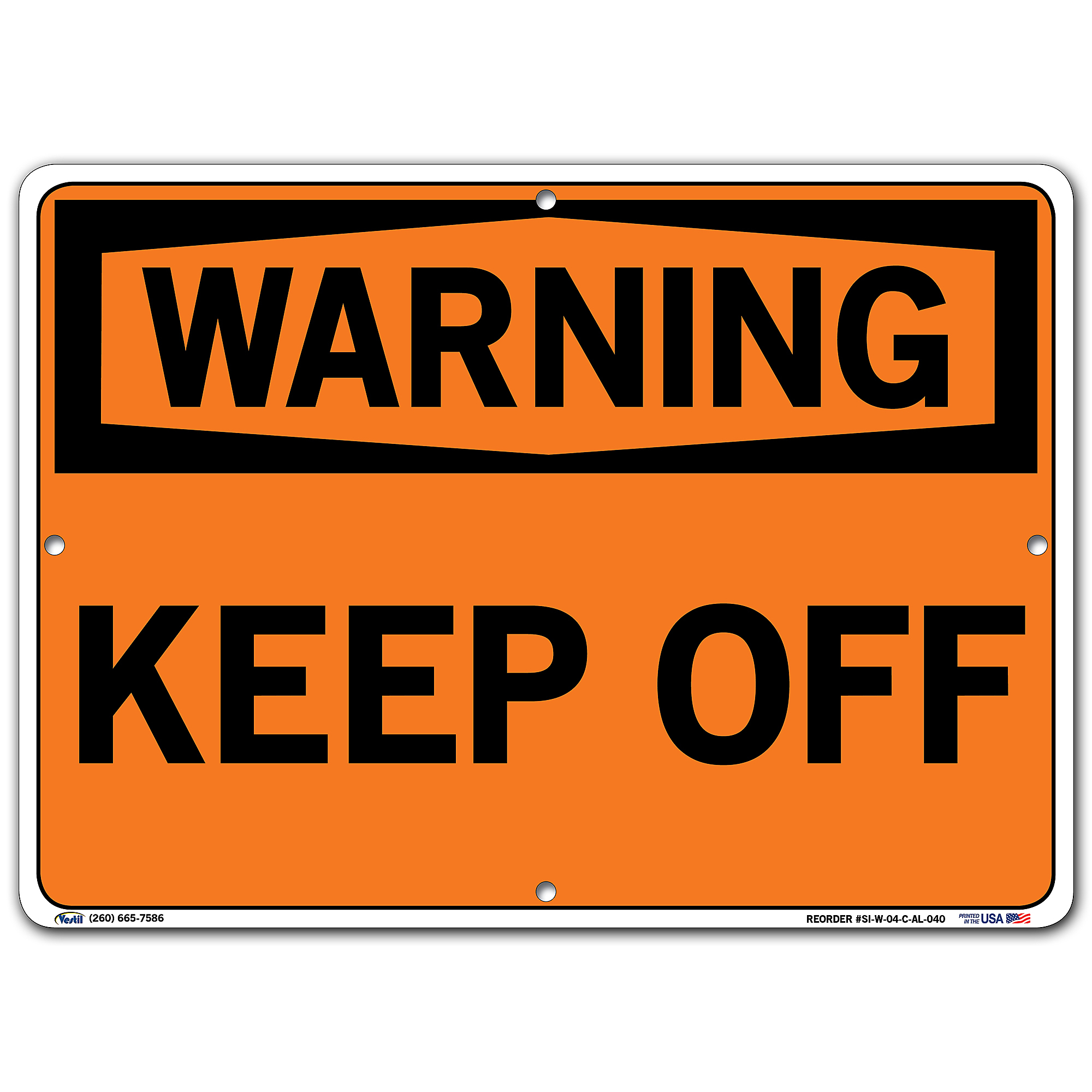 Put Off Sign Vestil, Warning Sign, Sign Message KEEP OFF, Height 14.5 in, Width 14.5 ...