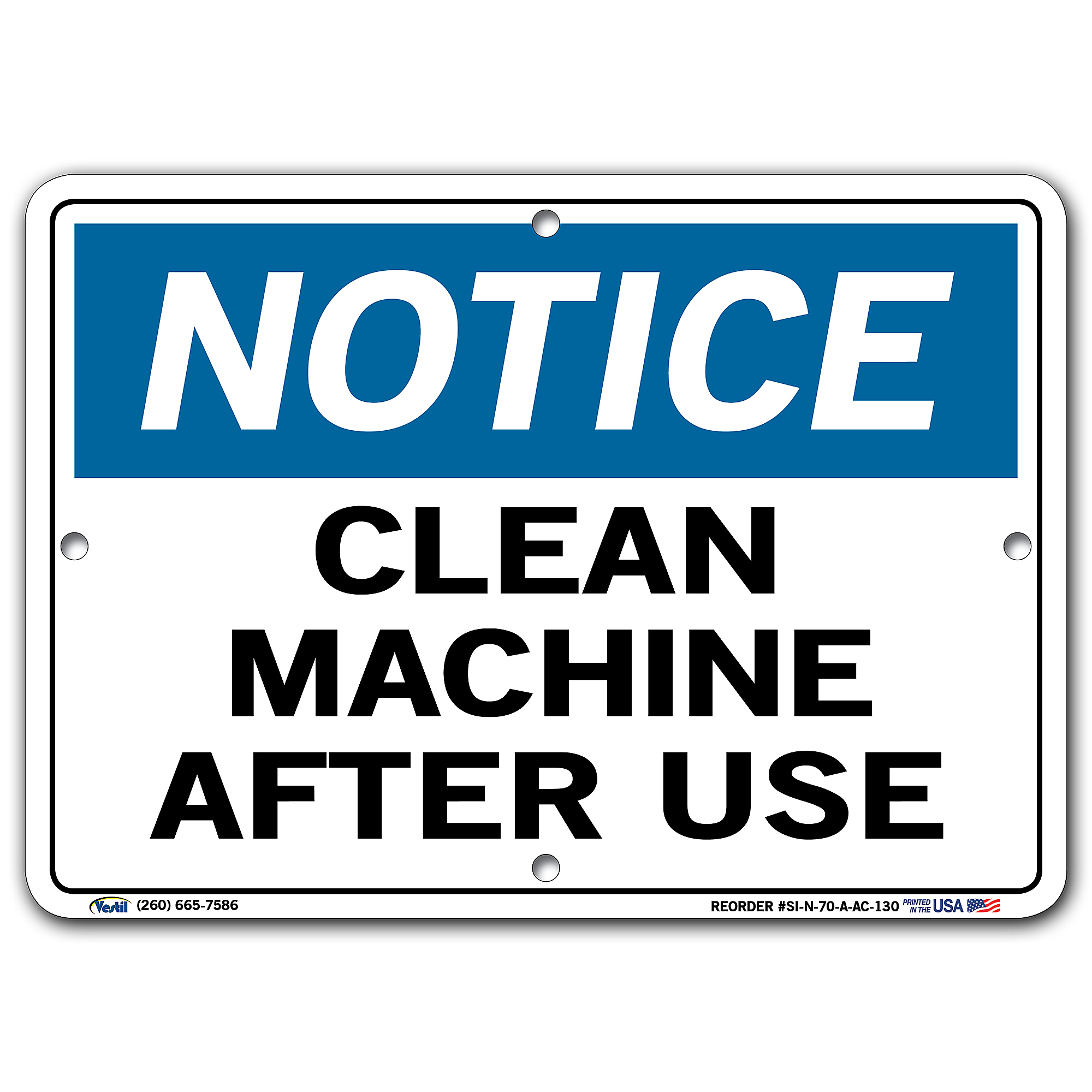 Clean Instrument. Sign Vestil, Notice Sign, Sign Message CLEAN MACHINE AFTER USE, Height 7.5 ...
