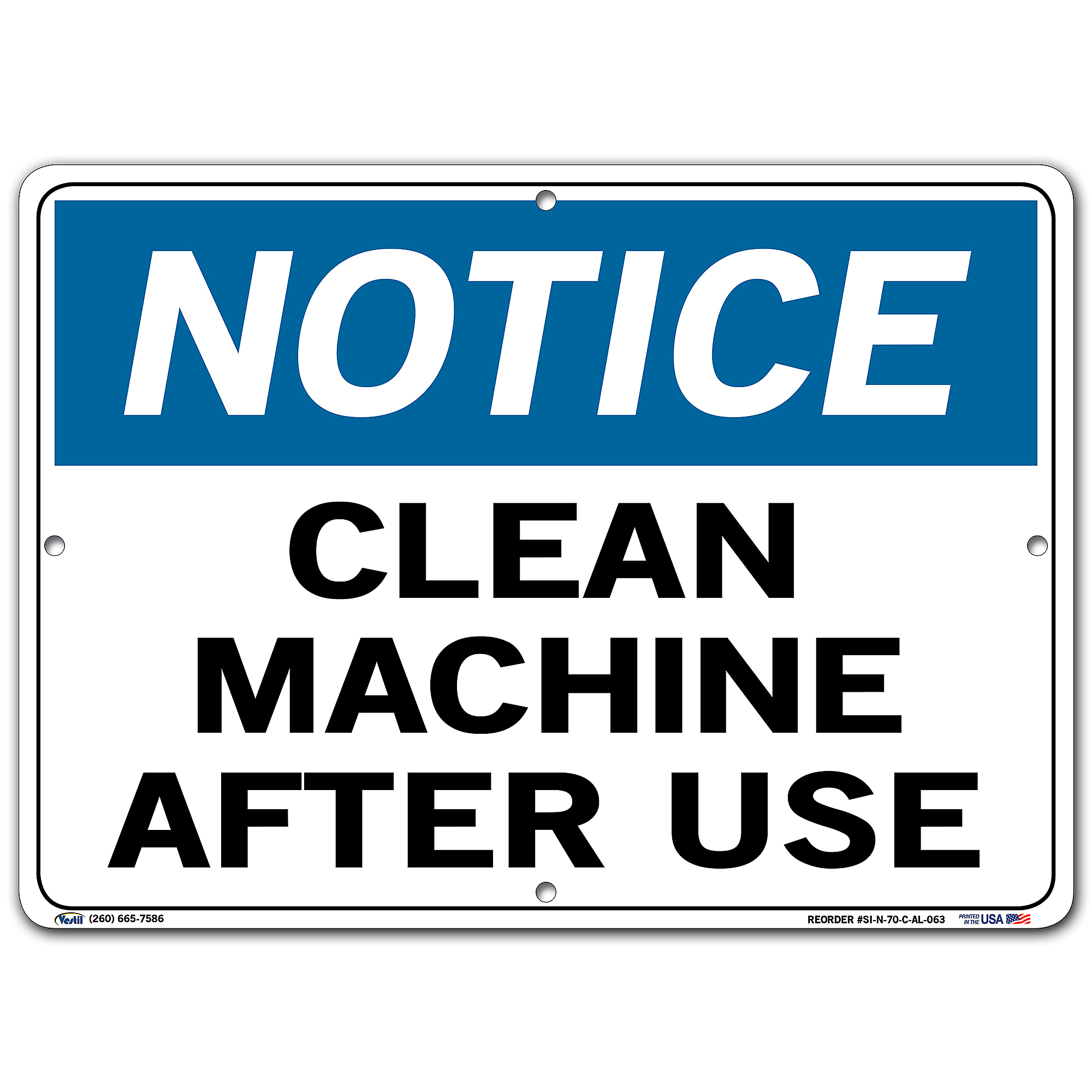 Vestil, Notice Sign, Sign Message CLEAN MACHINE AFTER USE, Height 10.5 ...