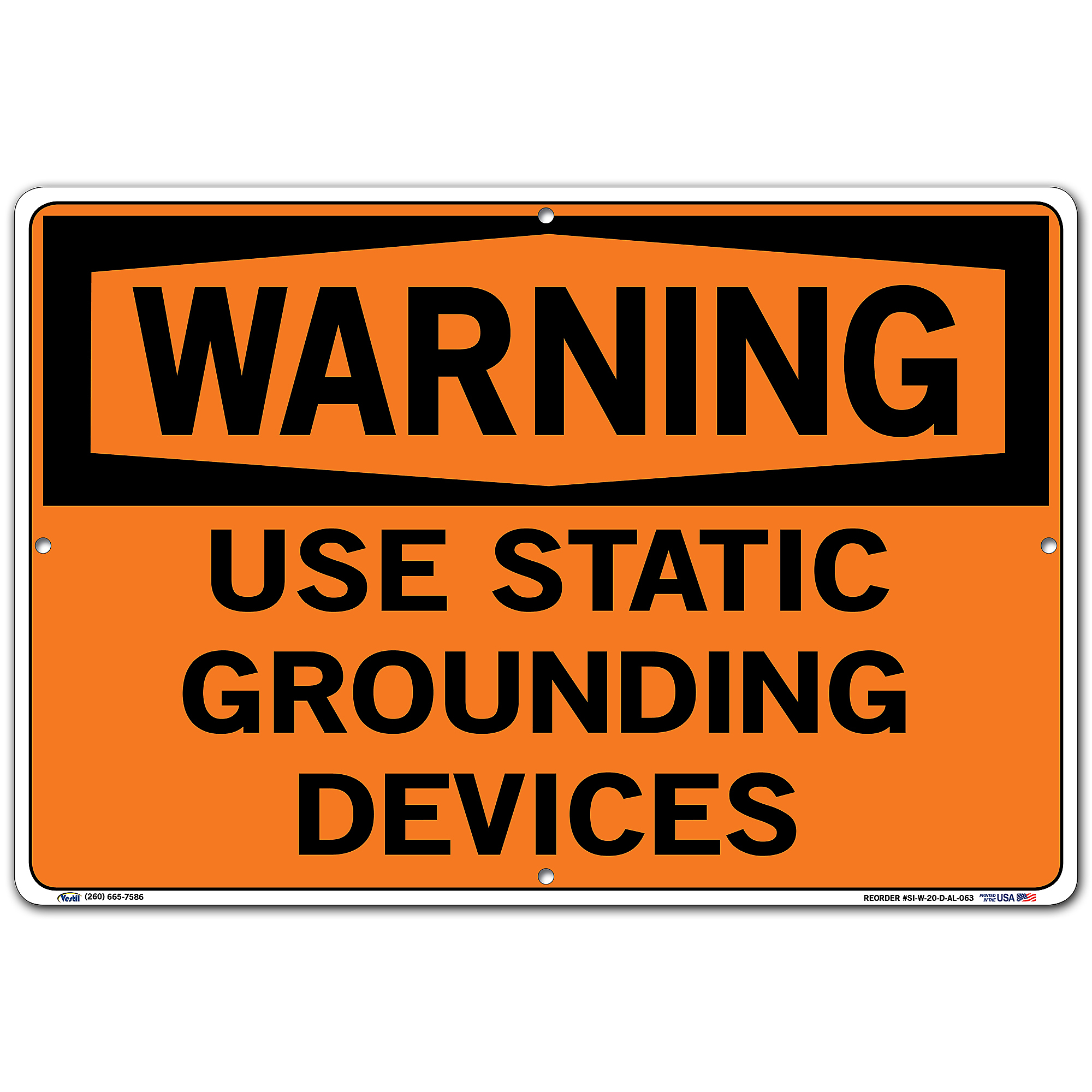 Vestil, Warning Sign, Sign Message USE STATIC GROUNDING DEVICES, Height ...