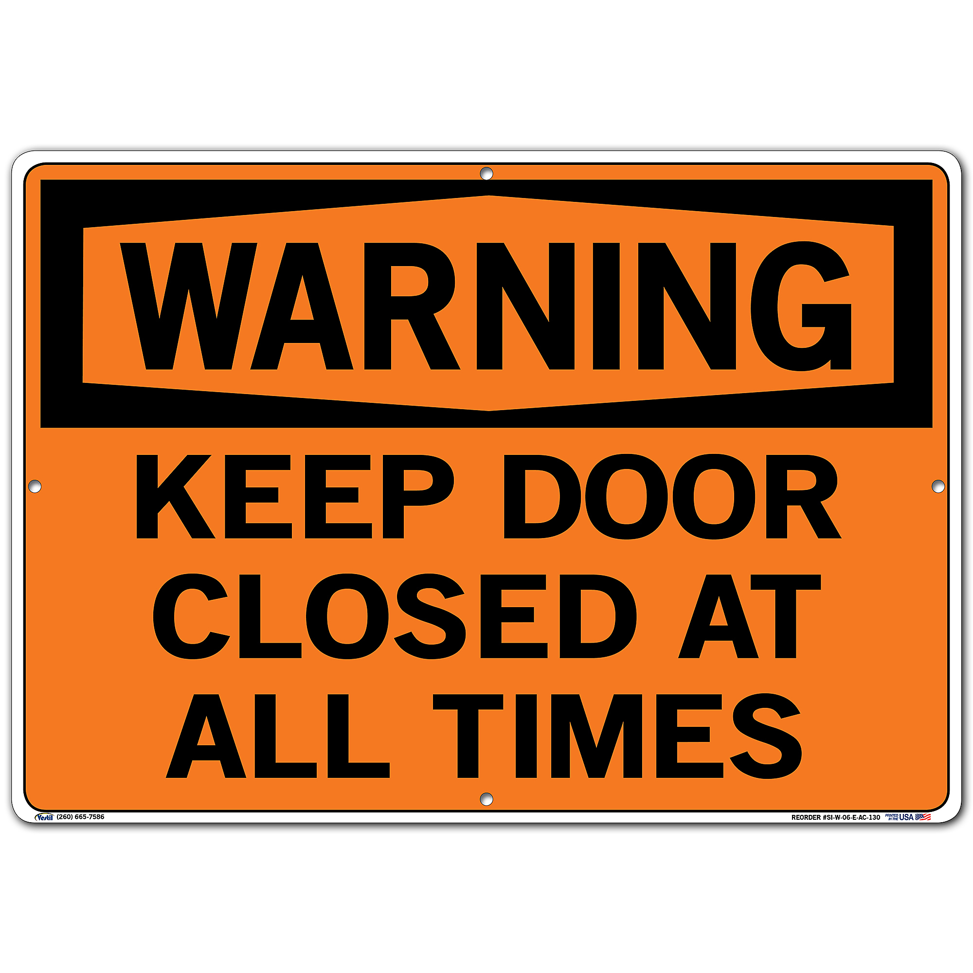 Notice Keep Door Closed Sign, Horizontal, SKU: S-0971