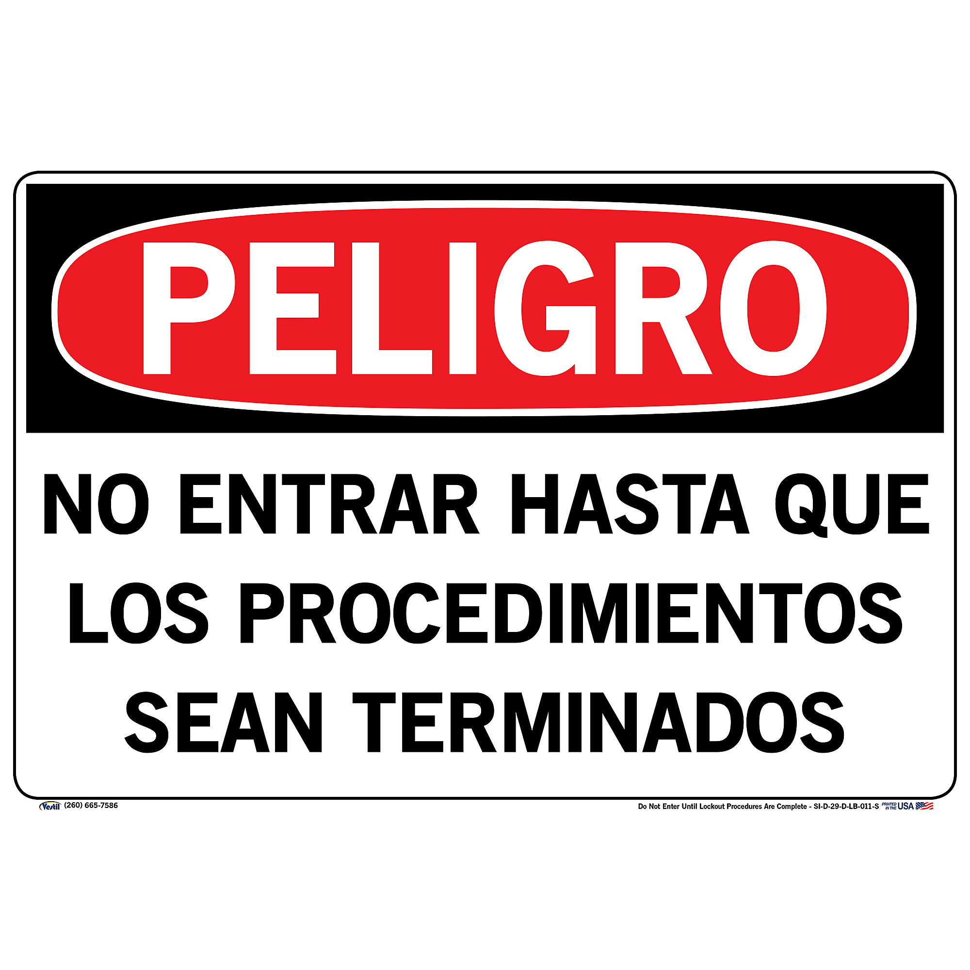 Vestil, Danger Sign (Spanish/Espanol) - Label/Decal, Sign Message NO ...