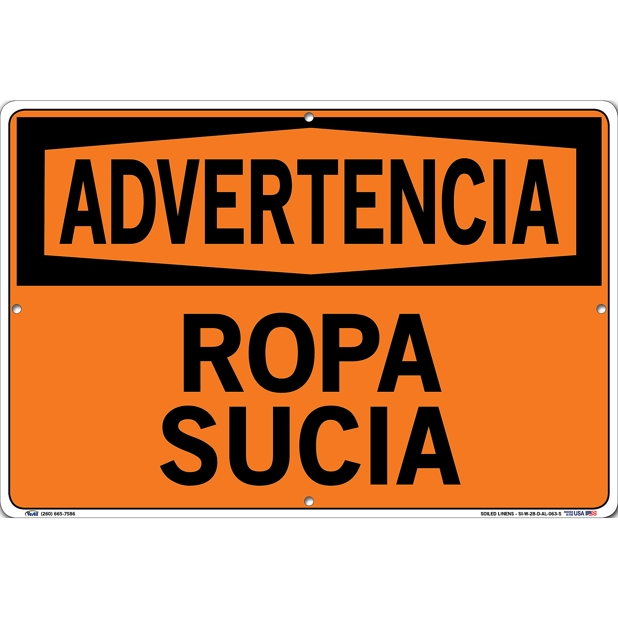 Vestil, Warning Sign (Spanish/Espanol) - Aluminum, Sign Message ROPA ...