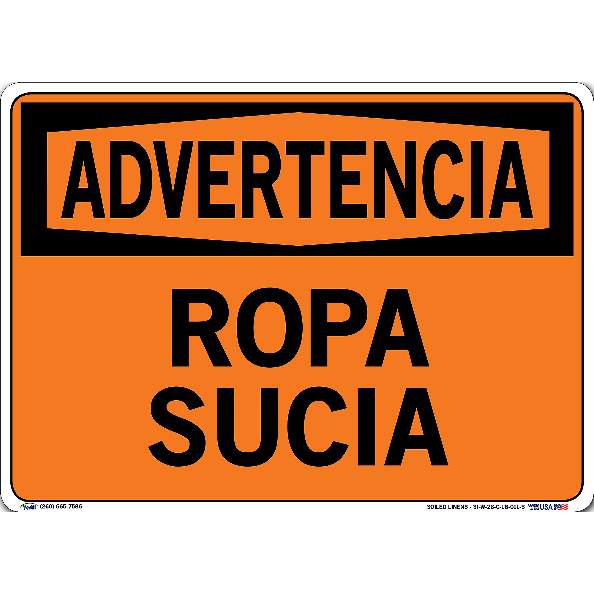 Vestil, Warning Sign (Spanish/Espanol) - Label/Decal, Sign Message ROPA ...