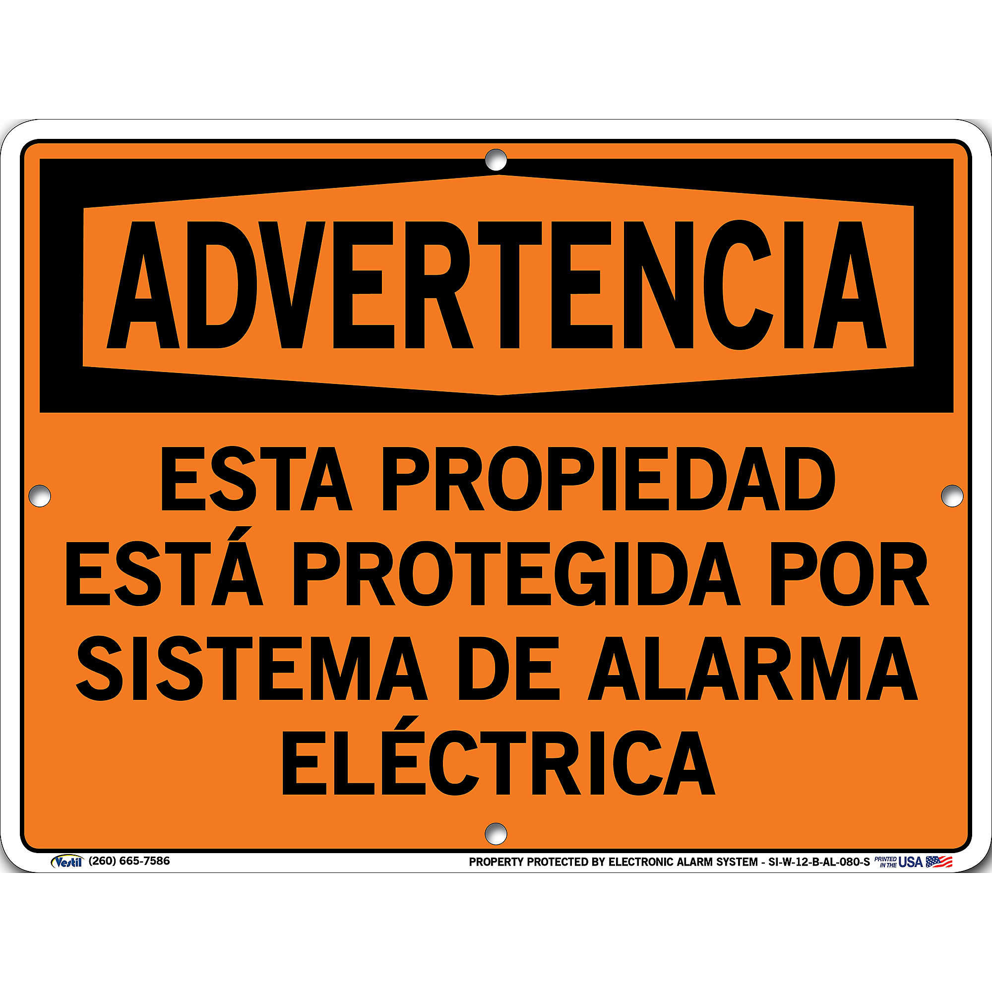 Vestil, Warning Sign (Spanish/Espanol) Aluminum, Sign Message ESTA