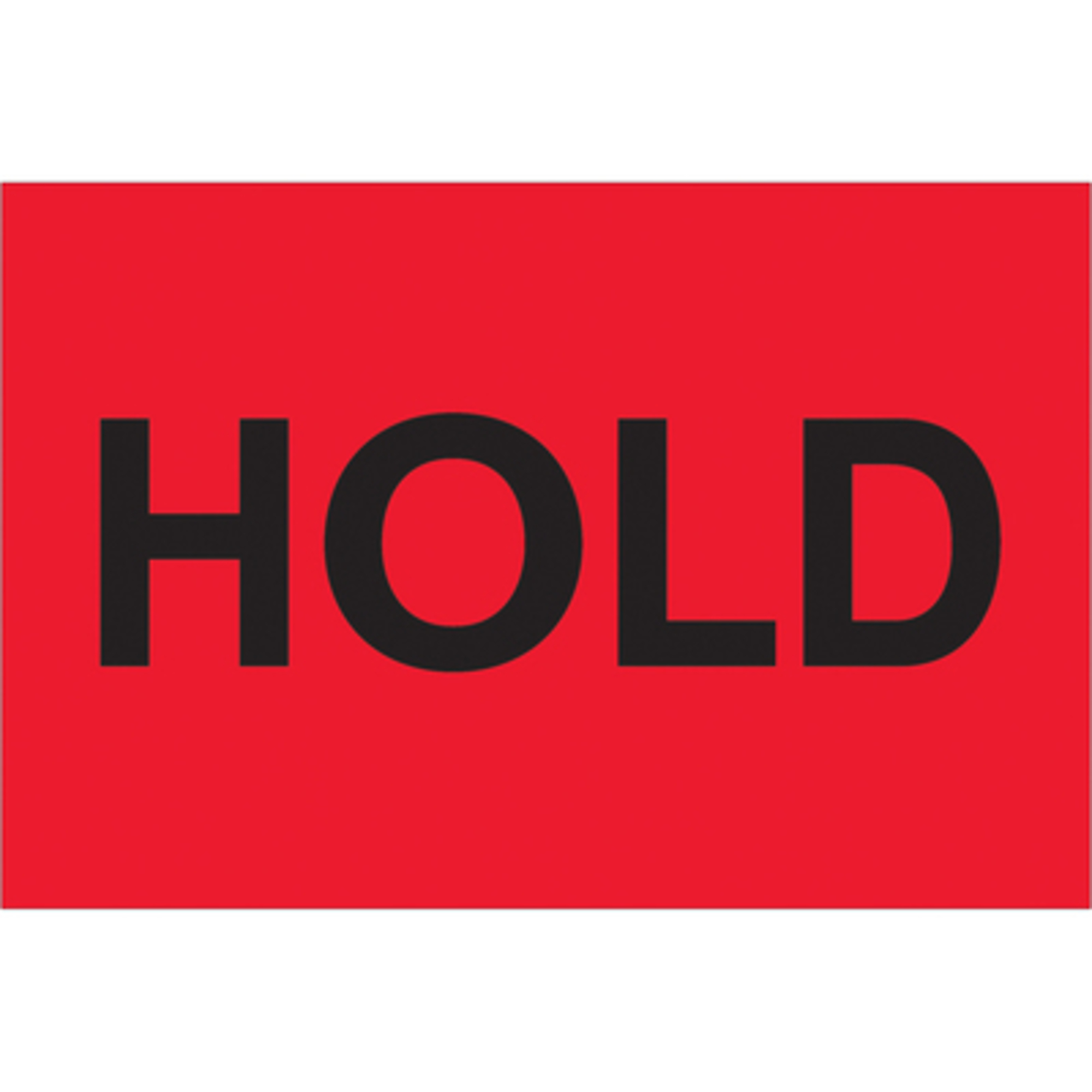 2 x 3in. - "Hold (Fluo Red) Label 500/CS, Model# DL1129