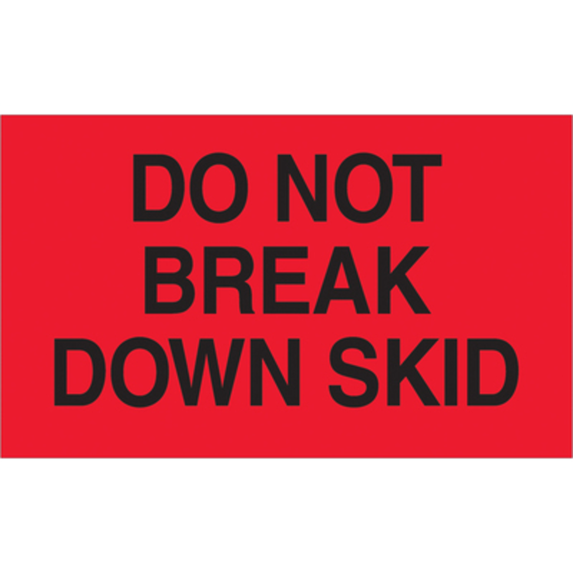 3 x 5in. - "DN Break Down Skid" (Fluo R) L 500/CS, Model# DL2161