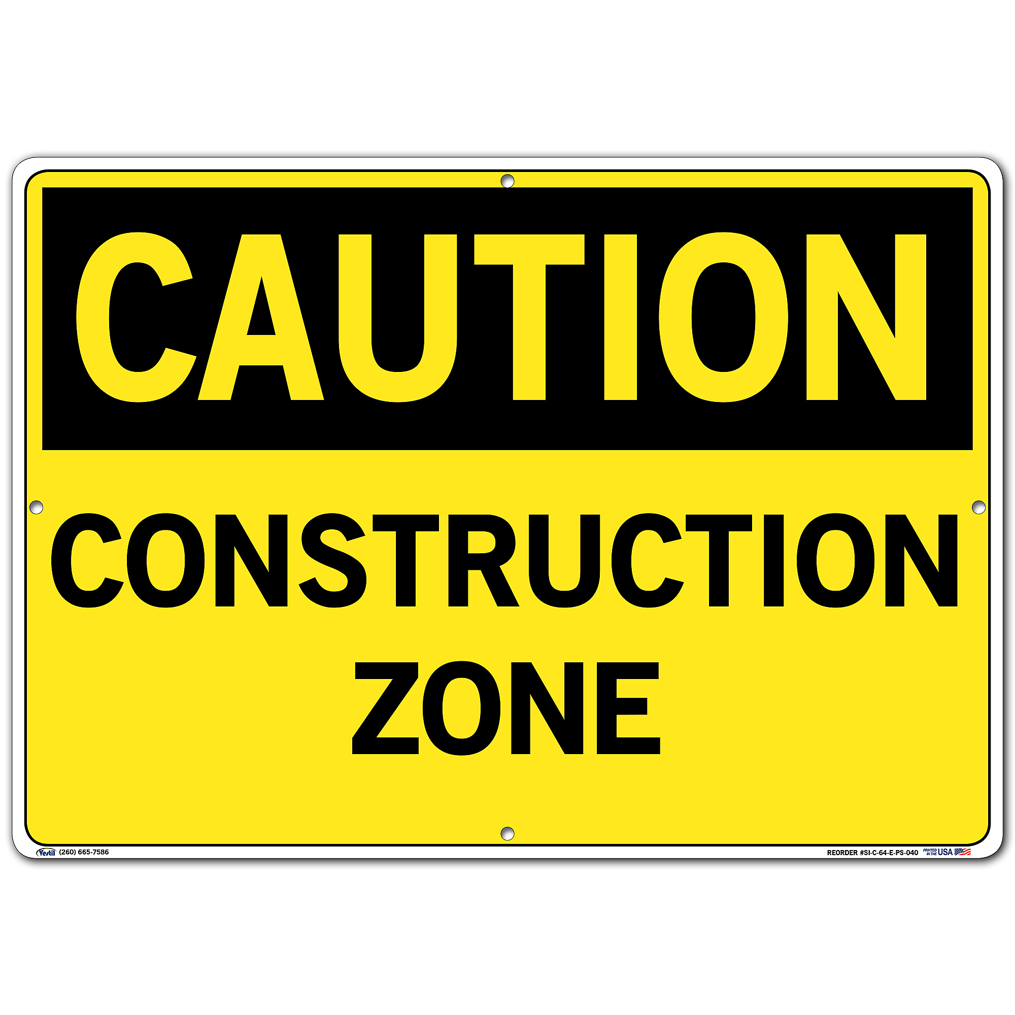 Caution Sign, Sign Message CONSTRUCTION ZONE, Height 14.5 in, Width 20.5 in, Model - Vestil SI-C-64-E-PS-040