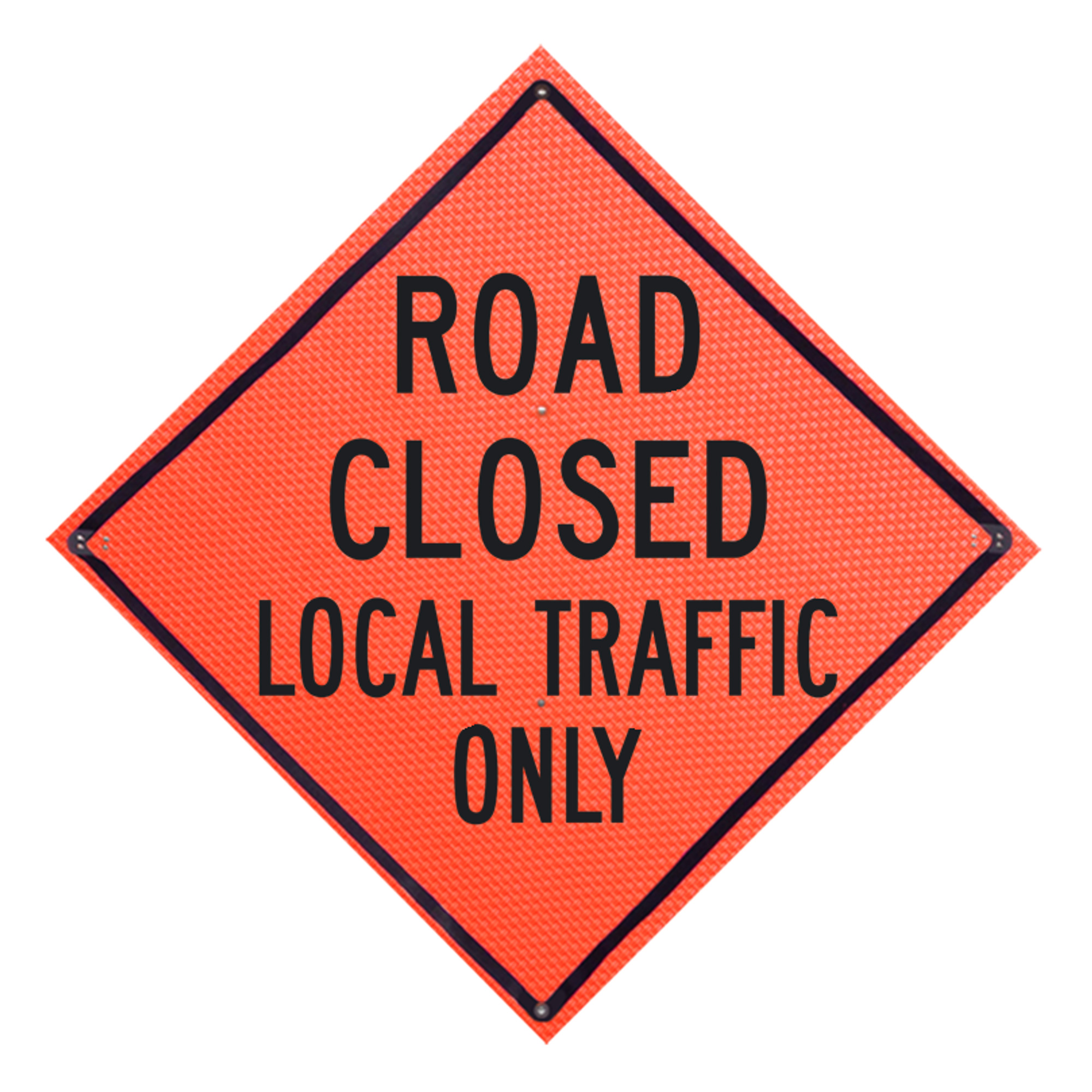 Eastern Metal, Mesh Roll-up Sign, Sign Message ROAD CLOSED LOCAL TRAFFIC ONLY, Height 48 in, Width 48 in, Model C-48-MO-4LEX-RCLTO